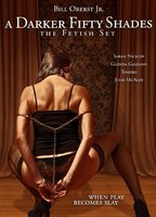 A DARKER FIFTY SHADES: THE FETISH SET