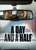 A DAY AND A HALF