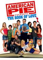 AMERICAN PIE PRESENTS: THE BOOK OF LOVE