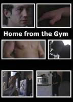 HOME FROM THE GYM NUDE SCENES