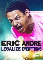ERIC ANDRE: LEGALIZE EVERYTHING