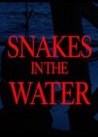 SNAKES IN THE WATER