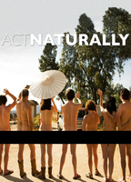 ACT NATURALLY NUDE SCENES