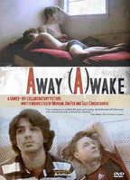 AWAY (A)WAKE