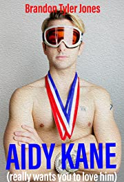 AIDY KANE (REALLY WANTS YOU TO LOVE HIM)