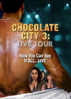 CHOCOLATE CITY 3: LIVE TOUR