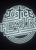 JUSTICE PLEASURE