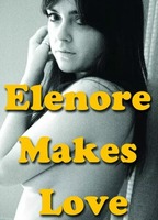 ELENORE MAKES LOVE NUDE SCENES