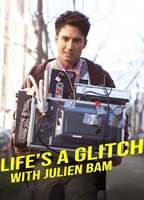 LIFE'S A GLITCH WITH JULIEN BAM