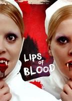LIPS OF BLOOD