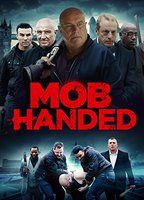 MOB HANDED