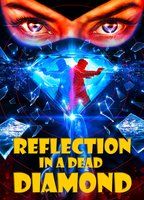 REFLECTION IN A DEAD DIAMOND