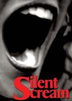 SILENT SCREAM