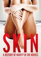 SKIN: A HISTORY OF NUDITY IN THE MOVIES NUDE SCENES