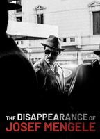 THE DISAPPEARANCE OF JOSEF MENGELE