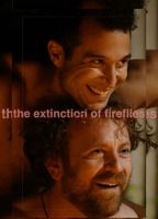 THE EXTINCTION OF FIREFLIES NUDE SCENES