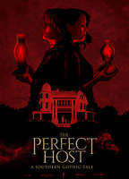 THE PERFECT HOST: A SOUTHERN GOTHIC TALE