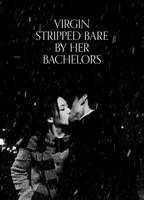 VIRGIN STRIPPED BARE BY HER BACHELORS NUDE SCENES