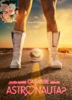 WHO WANTS TO MARRY AN ASTRONAUT?